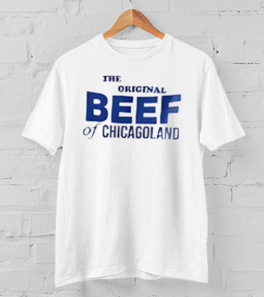 The Original Beef Chicagoland T-Shirt