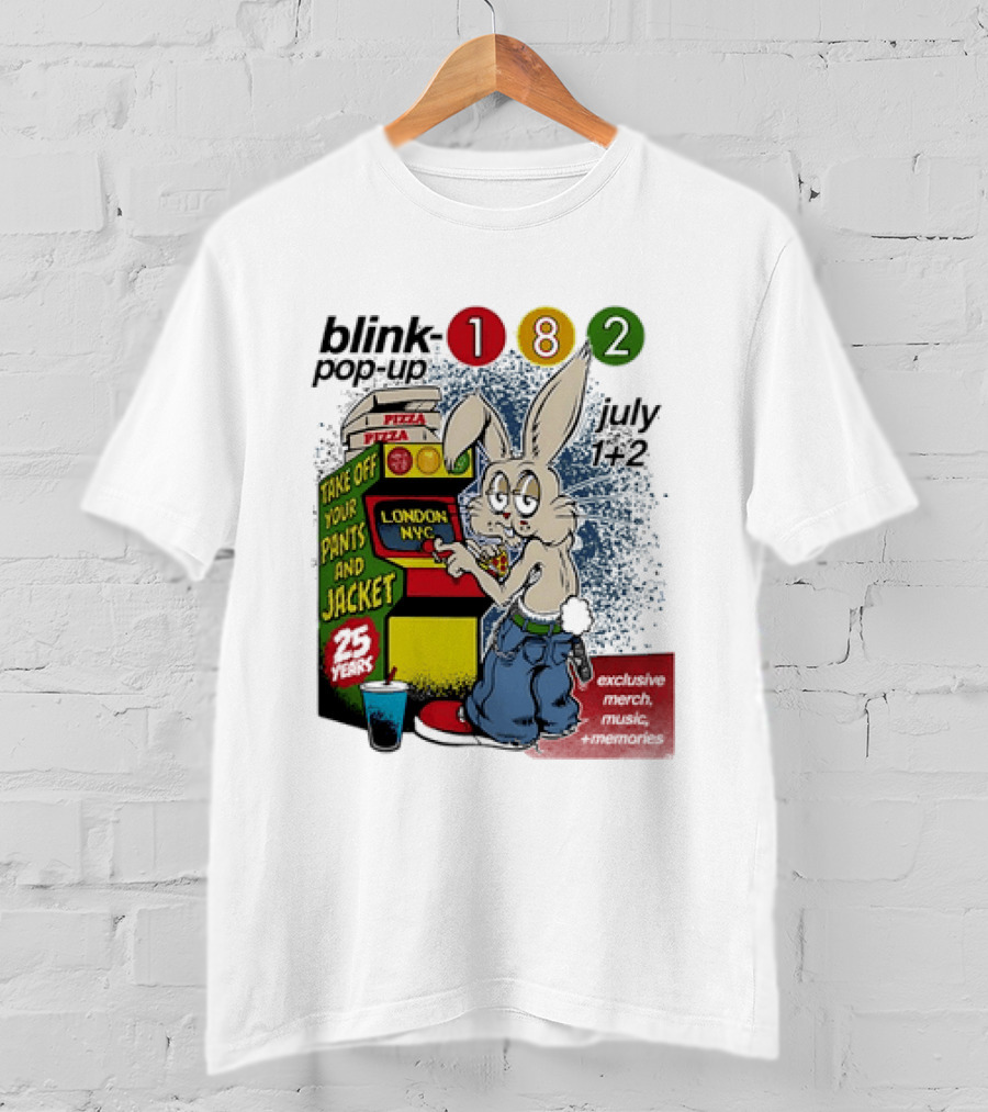 Blink 182 Take Off Your Pants And Jacket Pop Up 25 Years London NYC July Pizza T-Shirt