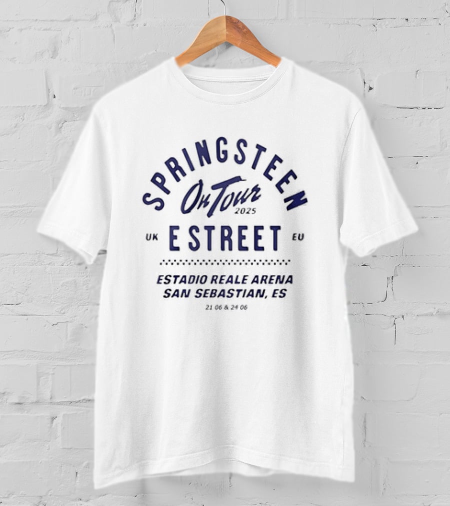 Springsteen On Tour 2025 E Street Estadio Reale Arena San Sebastian ES Jun 21 25 T-Shirt