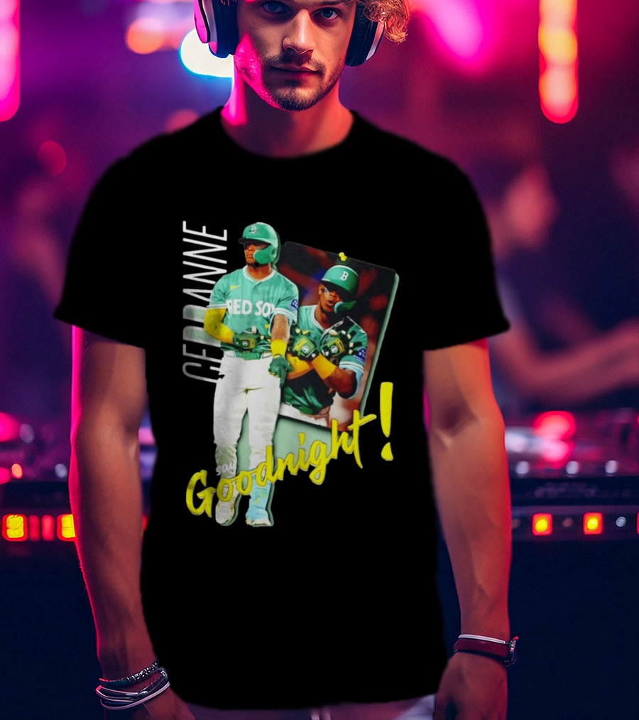 Ceddanne Rafaela Red Sox Say Goodnight T-Shirt