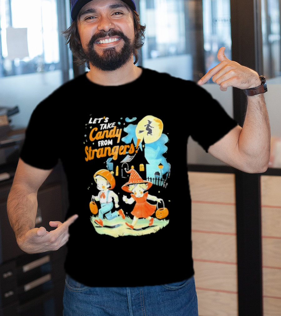 Let's Take Candy From Strangers Halloween Witch Pumpkin Kids T-Shirt