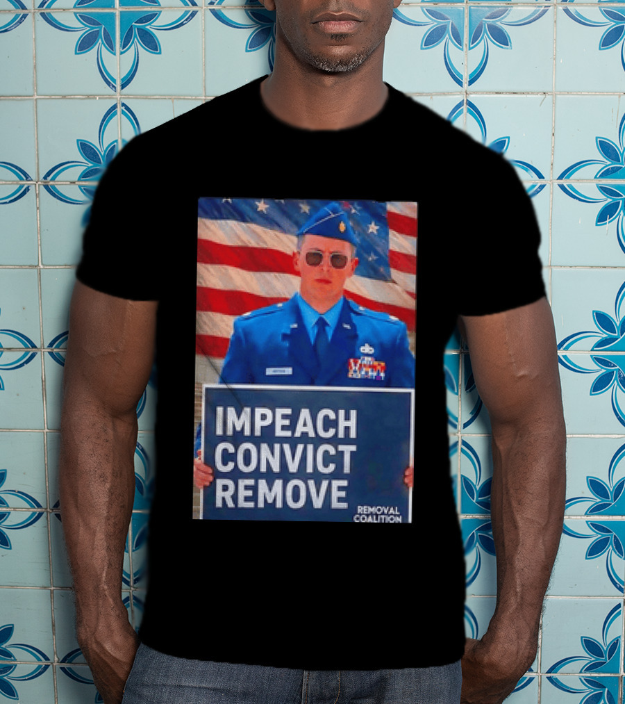 Impeach Convict Remove Major Jason Watson Sign With American Flag T-Shirt
