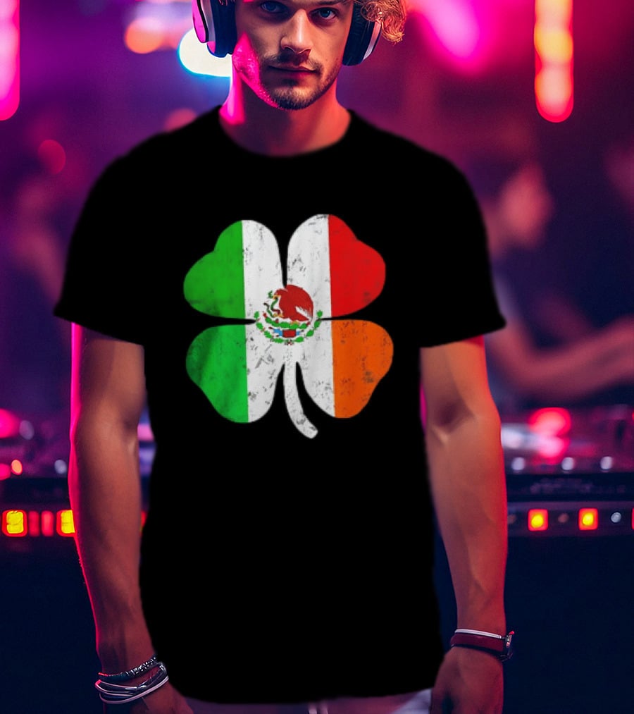 Mexican Irish Shamrock Flag St Patrick's Mexico Ireland Unity T-Shirt