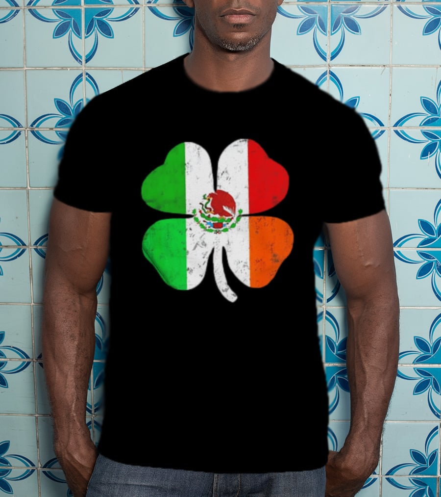Mexican Irish Shamrock Flag St Patrick's Mexico Ireland Unity T-Shirt
