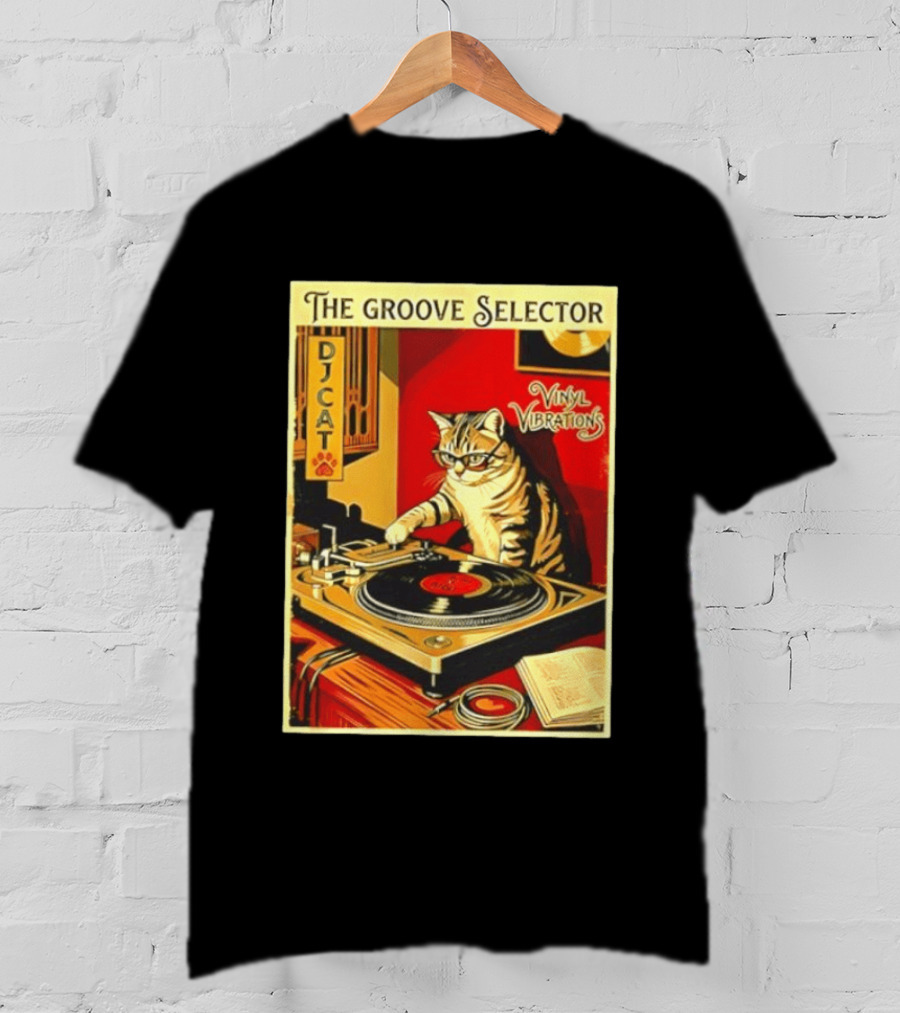 The Groove Selector DJ Cat Vinyl Vibrations Turntable Music Lover T-Shirt