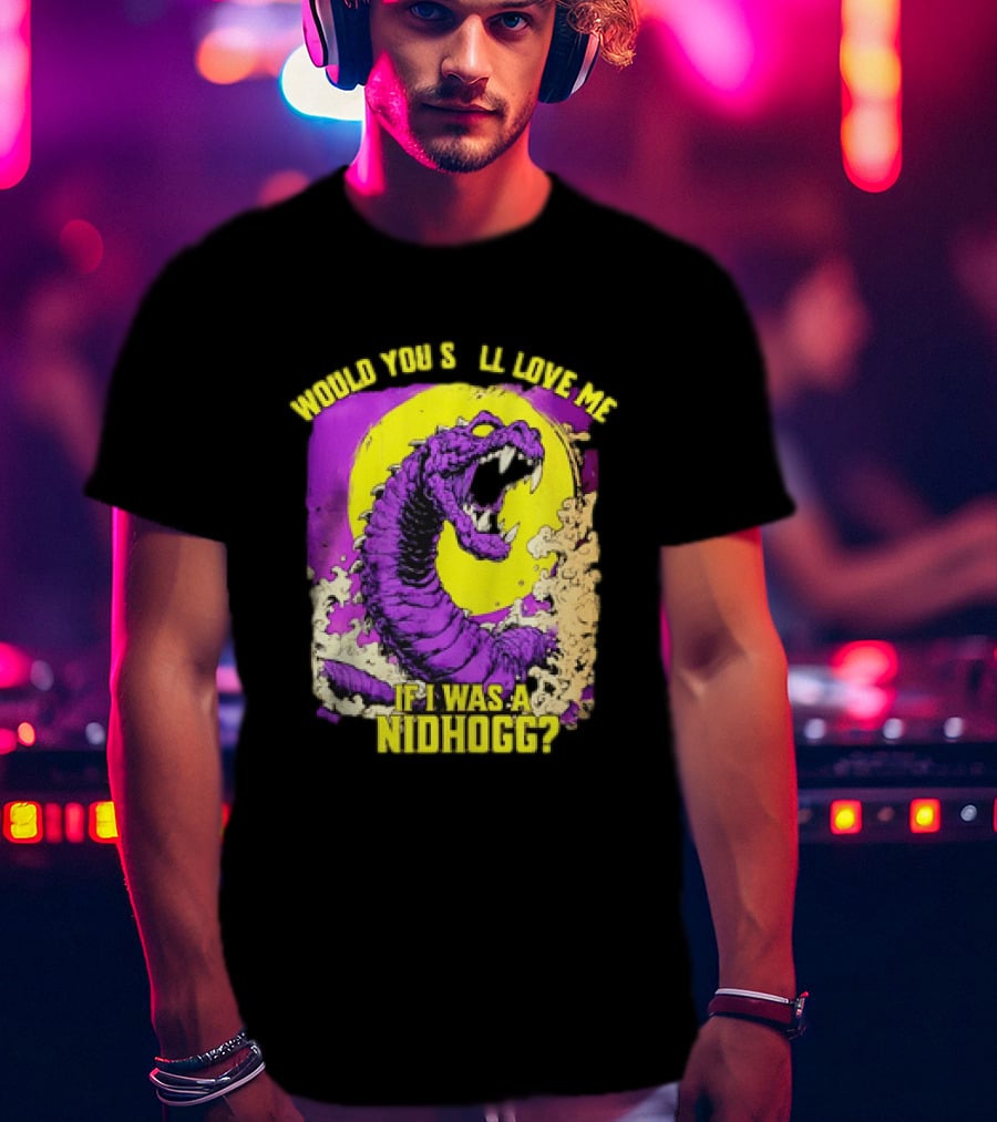 Would You Still Love Me If I Was A Nidhogg Purple Monster Retro Aesthetic T-Shirt