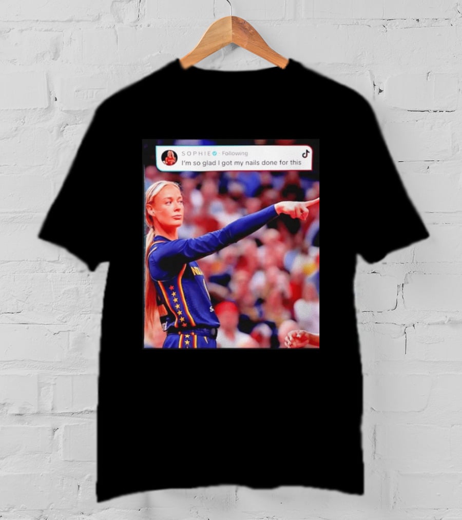 Sophie Cunningham Pointing I'm So Glad I Got My Nails Done Basketball Moment T-Shirt