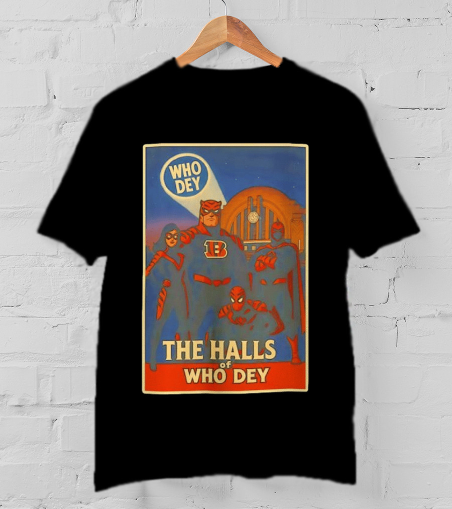The Halls Of Who Dey Superhero Team T-Shirt