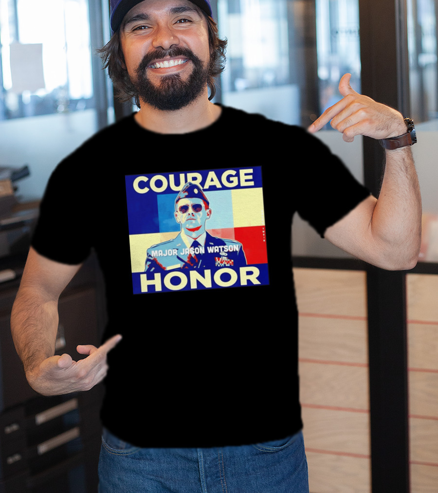 Courage Honor Major Jason Watson Military Tribute By Twain T-Shirt