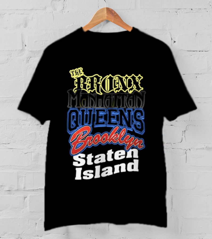 The Bronx Manhattan Queens Brooklyn Staten Island New York City Boroughs T-Shirt