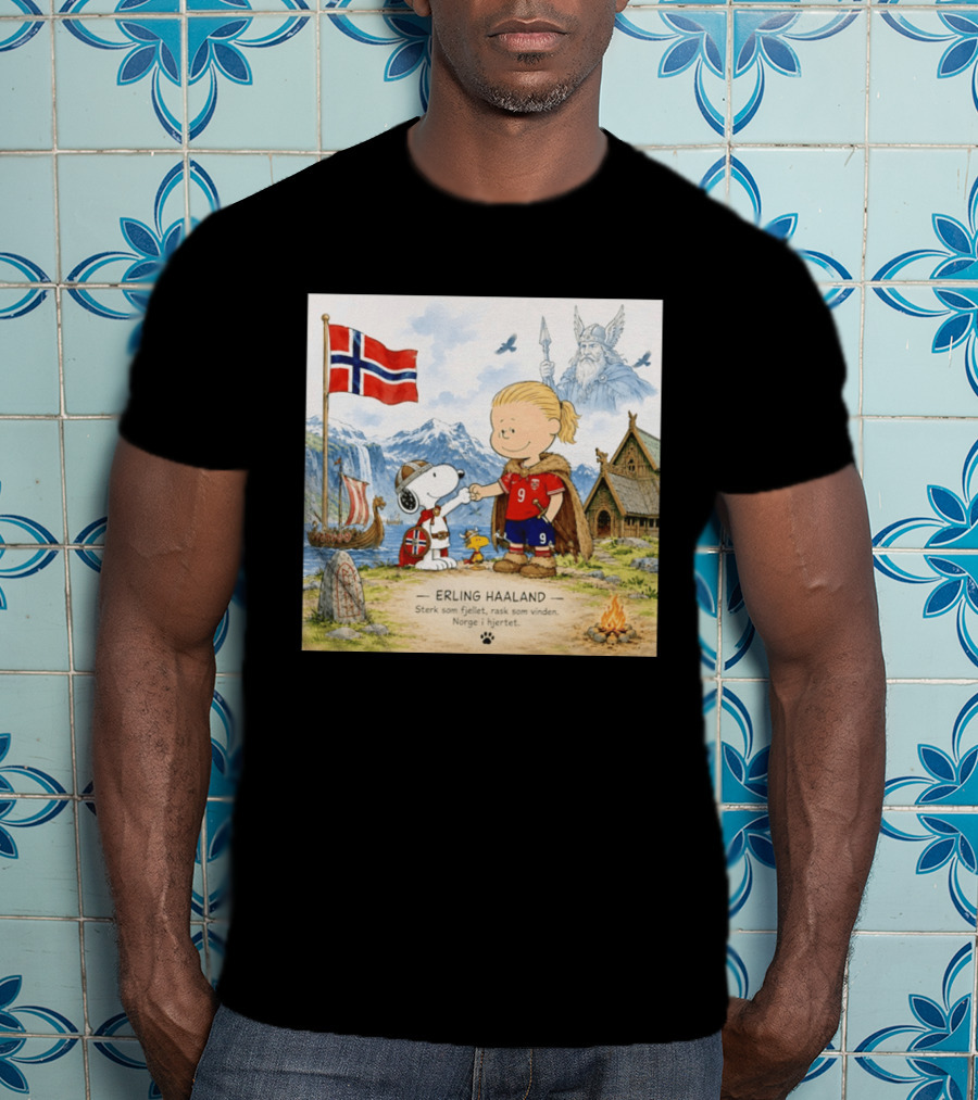 Norway Erling Haaland Snoopy Viking Norsk Sterk Som Fjellet Rask Som Vinden Norge I Hjertet T-Shirt