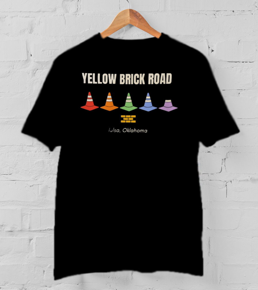 Yellow Brick Road Traffic Cone Colors Tulsa Oklahoma T-Shirt