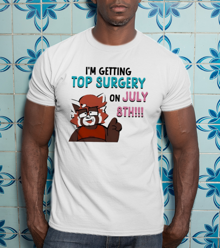 I'm Getting Top Surgery On July 8th Cartoon Character Announcement T-Shirt