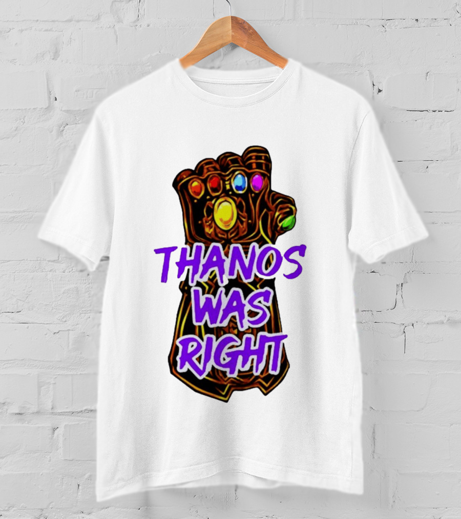 Thanos Was Right Marvel Infinity Gauntlet Bold Purple T-Shirt