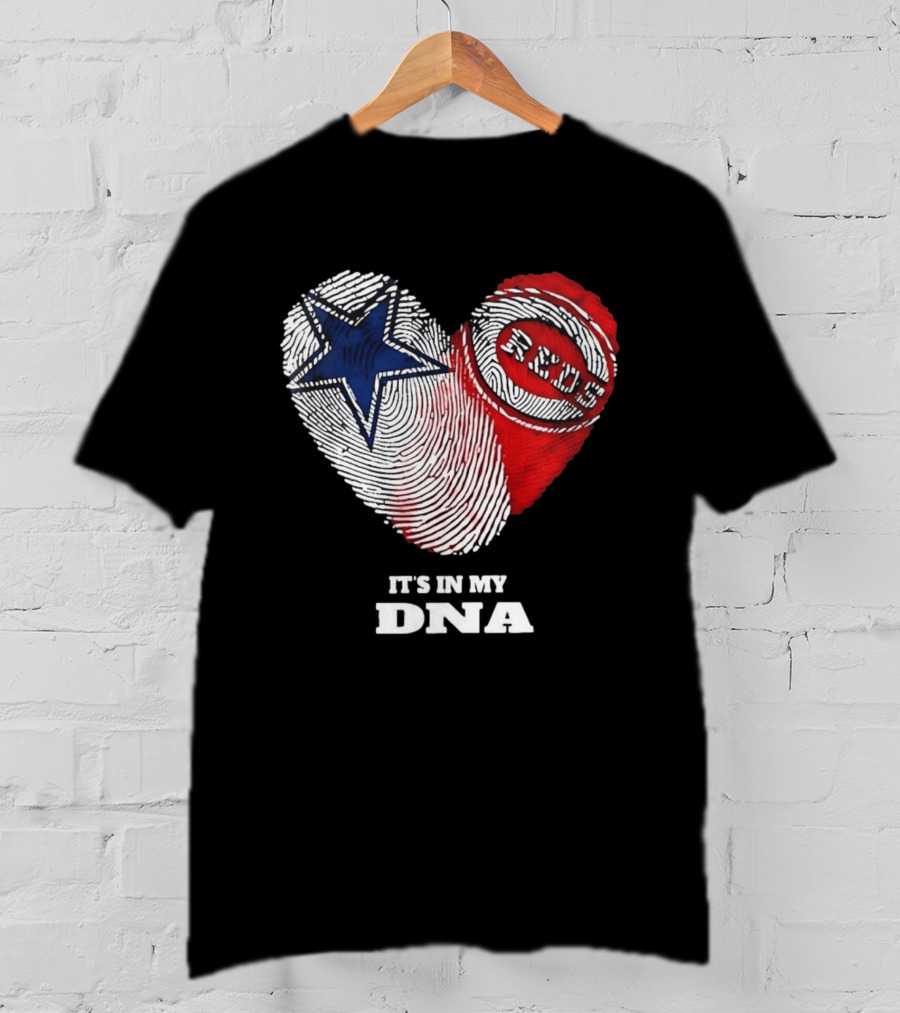 Dallas Cowboys Heart Cincinnati Reds It's In My DNA 2026 T-Shirt