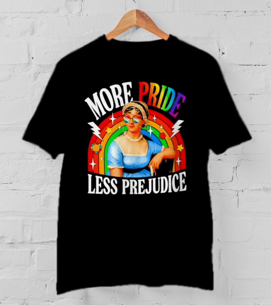 More Pride Less Prejudice LGBTQ Rainbow Heart Jane Austen Pride Month T-Shirt