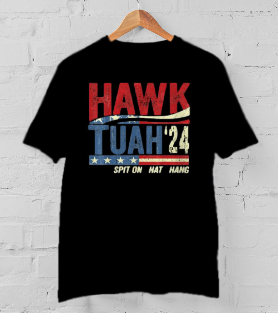 Hawk Tuah '24 Spit On That Thang Red White Blue Stars Stripes T-Shirt