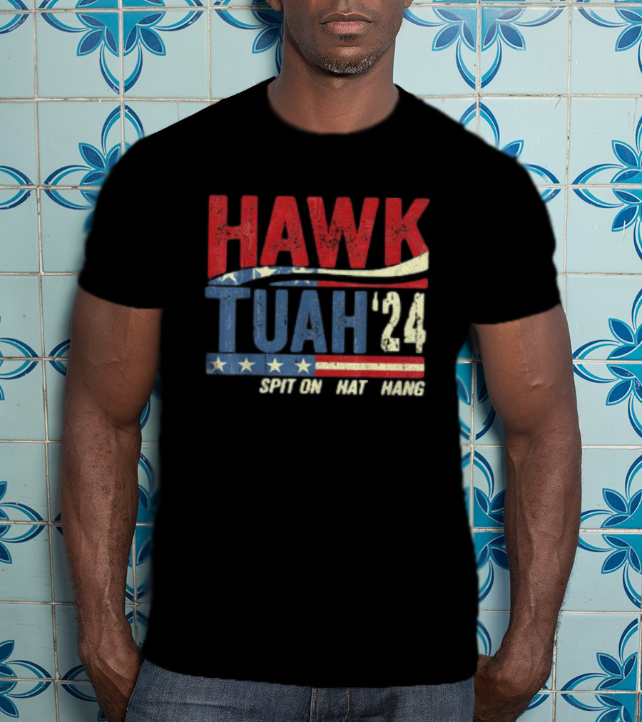 Hawk Tuah '24 Spit On That Thang Red White Blue Stars Stripes T-Shirt