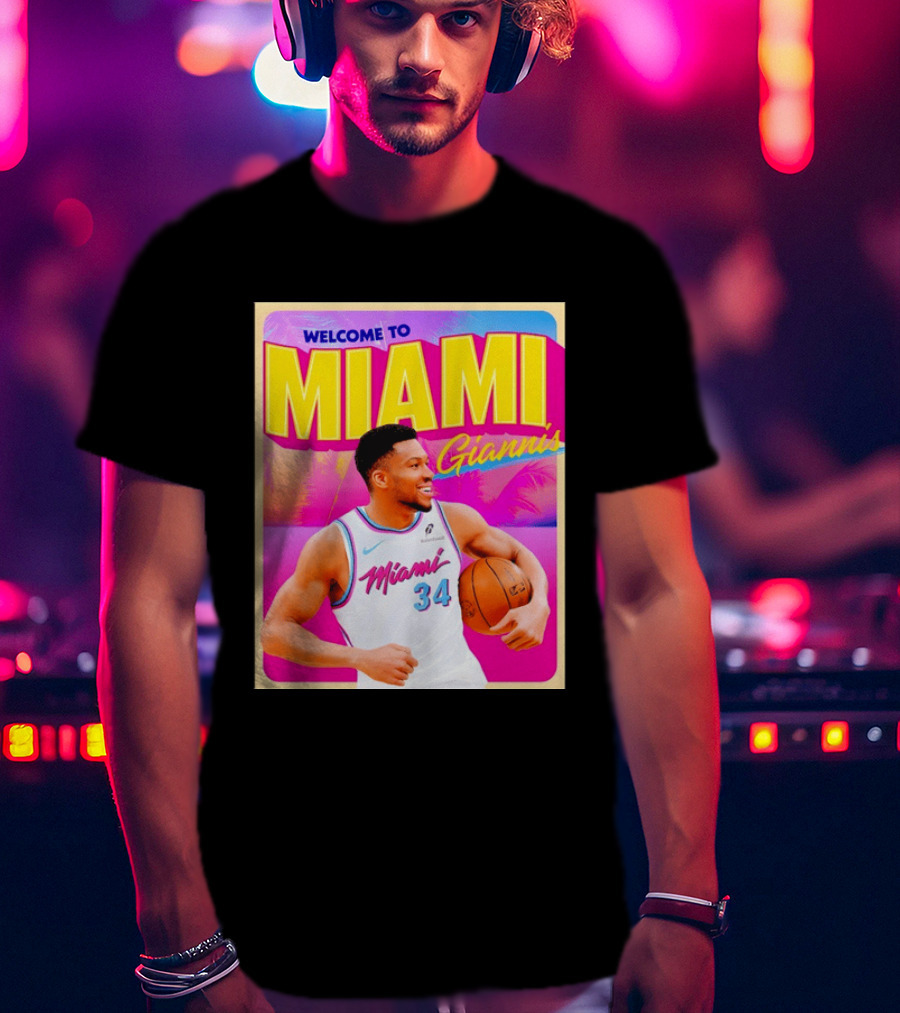 Welcome To Miami Giannis Miami Heat Basketball 34 T-Shirt