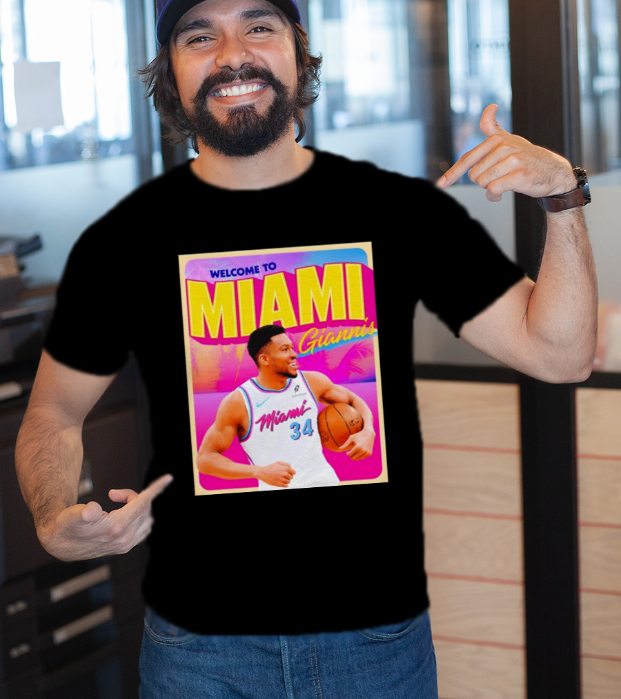 Welcome To Miami Giannis Miami Heat Basketball 34 T-Shirt