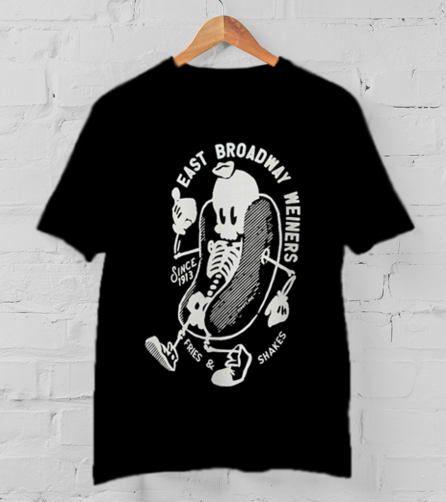 Since 1913 Skeleton Giving Thumbs Up East Broadway Weiners Fries Shakes T-Shirt