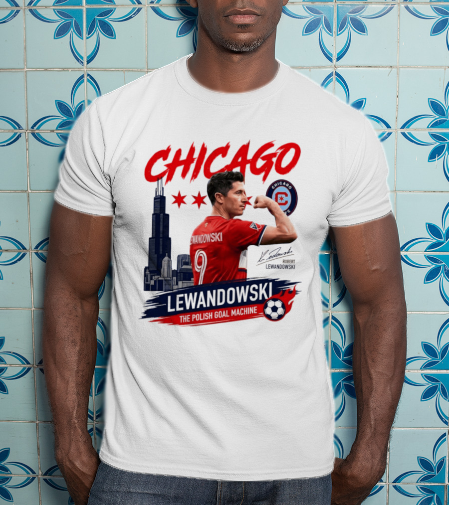 Chicago Fire FC Lewandowski The Polish Goal Machine T-Shirt