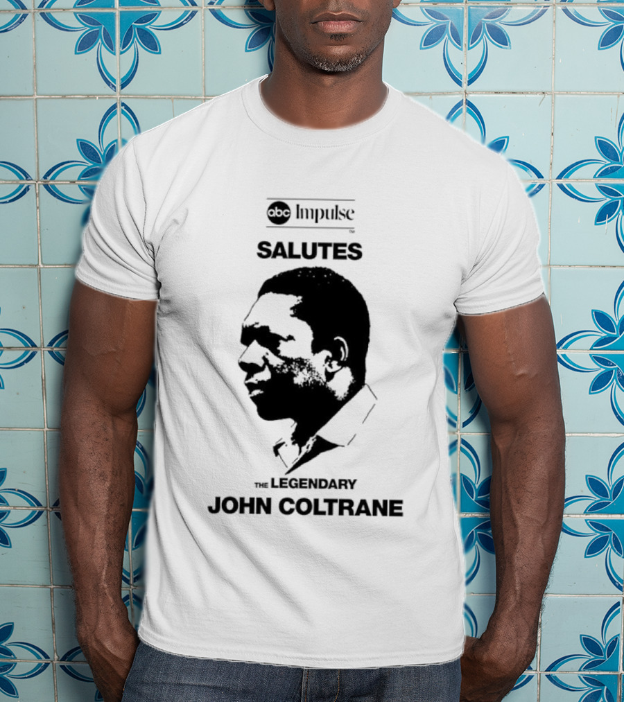 ABC Impulse Salutes The Legendary John Coltrane T-Shirt