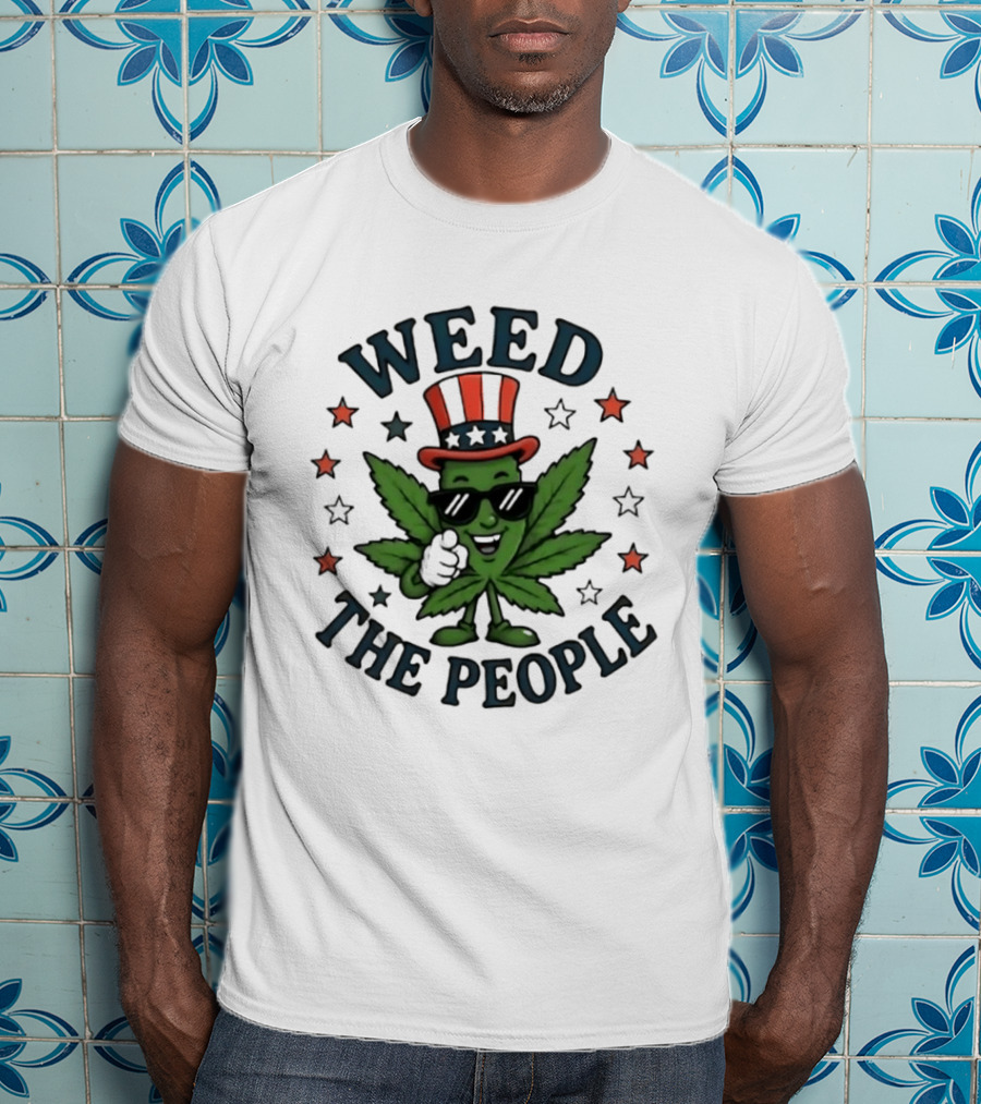 Weed The People Cannabis Uncle Sam Patriotic Leaf Stars T-Shirt