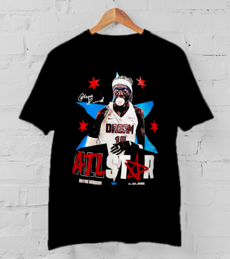 Rhyne Howard Atlanta Dream 4x All Star ATL Star T-Shirt
