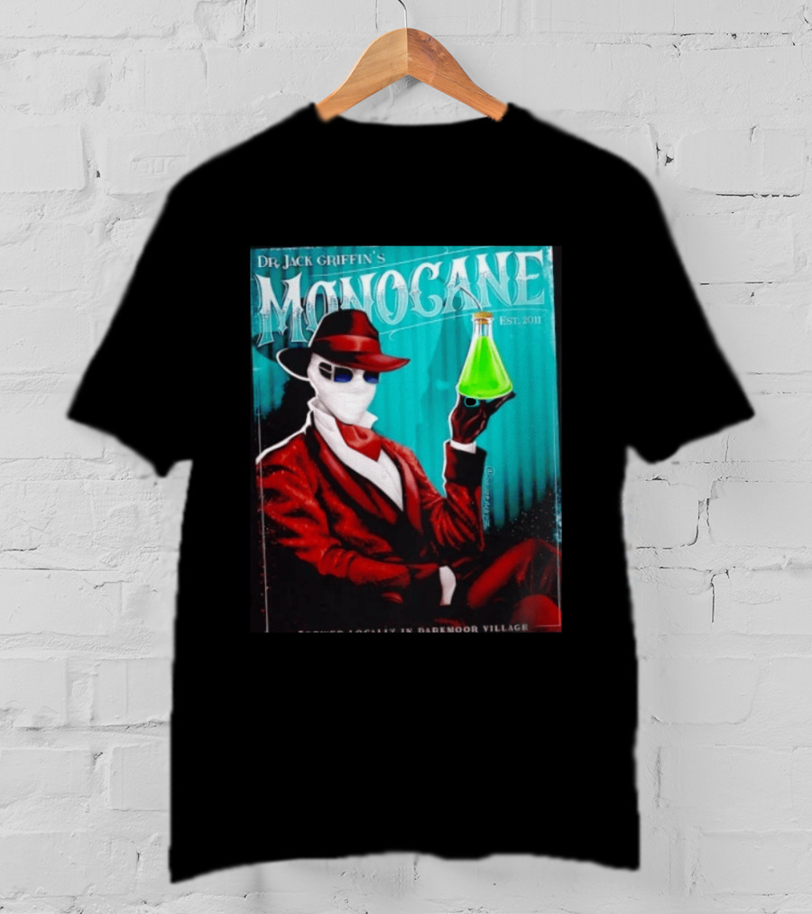 Dr Jack Griffin's Monocane Est 2011 Invisible Man T-Shirt