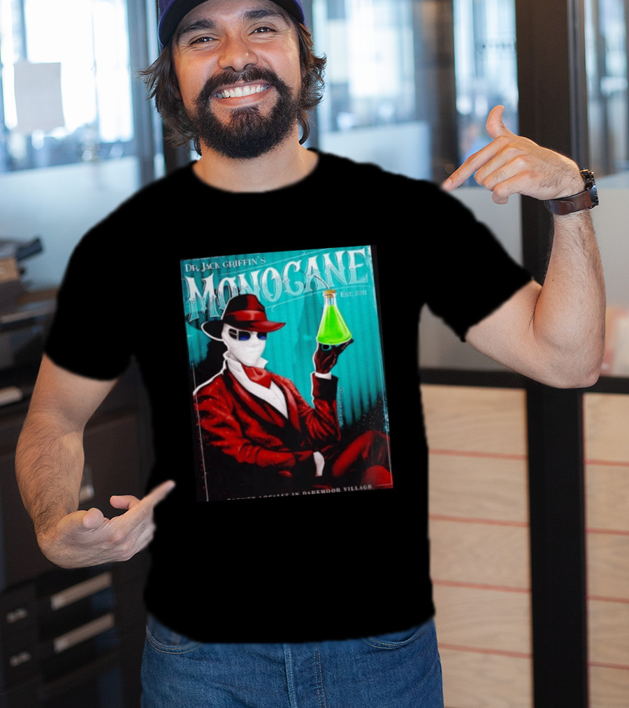 Dr Jack Griffin's Monocane Est 2011 Invisible Man T-Shirt