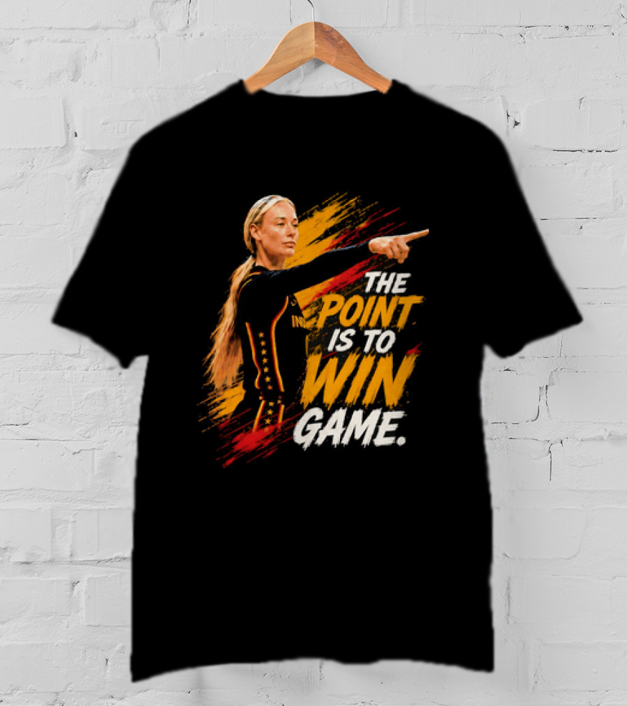 Sophie Indiana Fever The Point Is To Win Game T-Shirt
