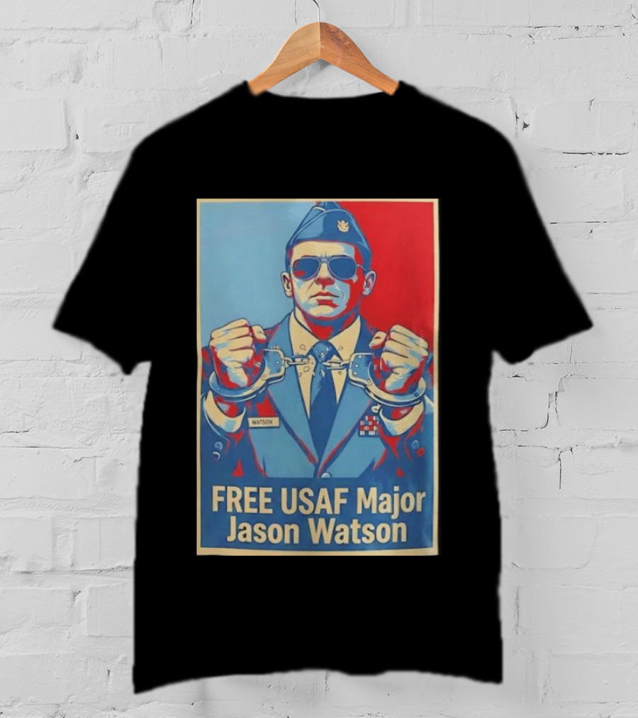 FREE USAF Major Jason Watson Handcuffed T-Shirt