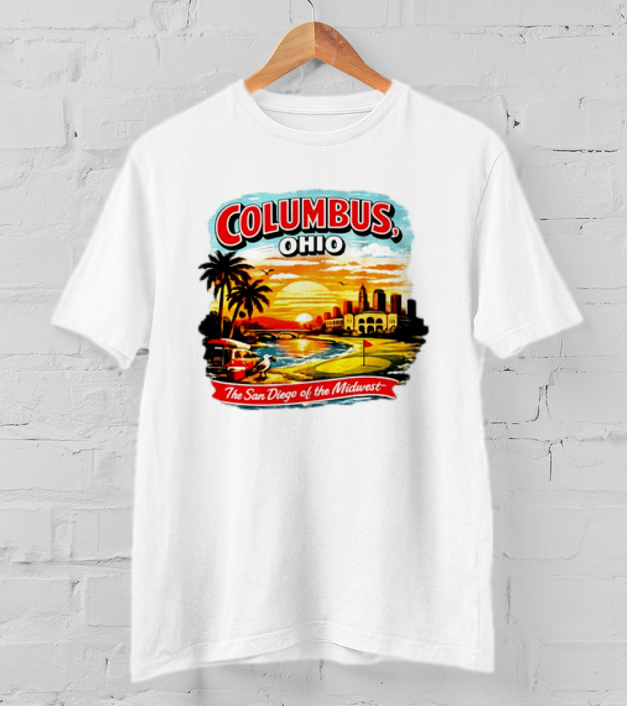 Columbus Ohio The San Diego Of The Midwest Sunset Skyline And Palm Trees T-Shirt
