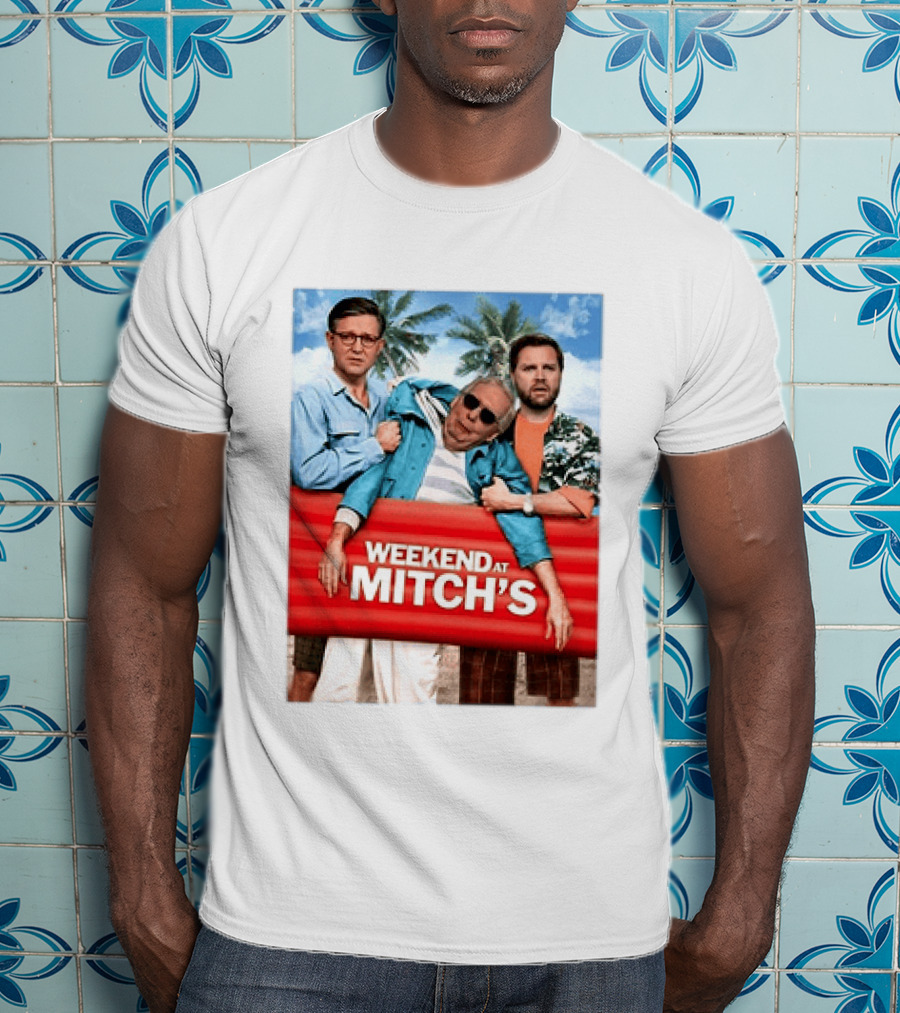 Weekend At Mitch's Meme Mitch McConnell Tropical Comedy T-Shirt