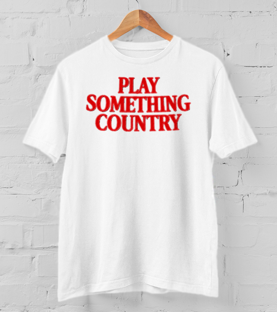 Play Something Country T-Shirt