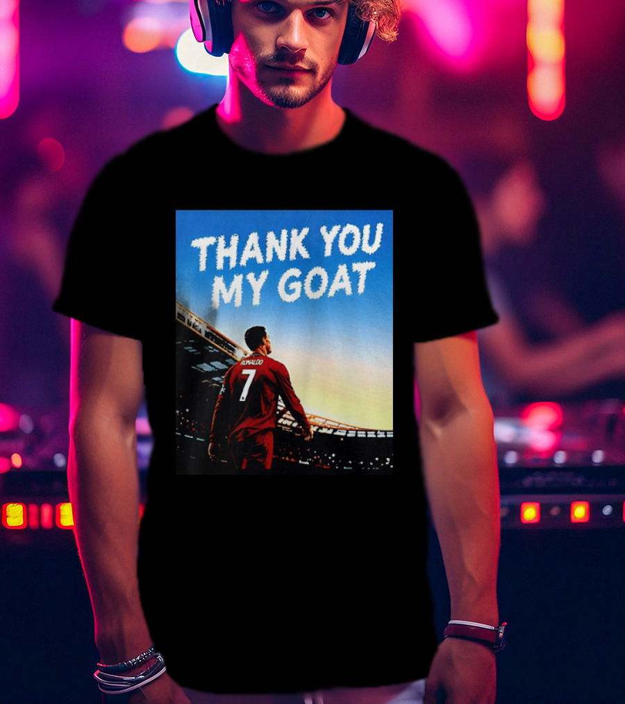 Thank You My Goat Cristiano Ronaldo 7 Portugal National Team T-Shirt