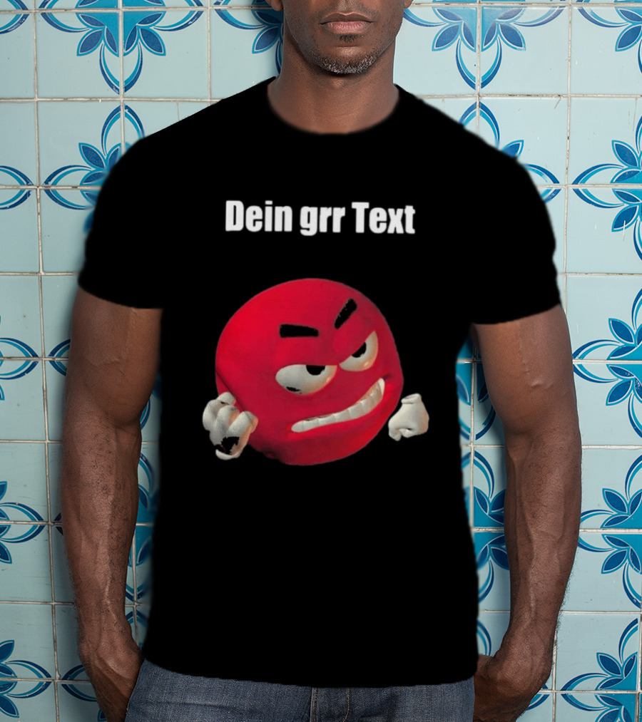 Versager Clothing Dein Personalisierbares Grr Text Red T-Shirt