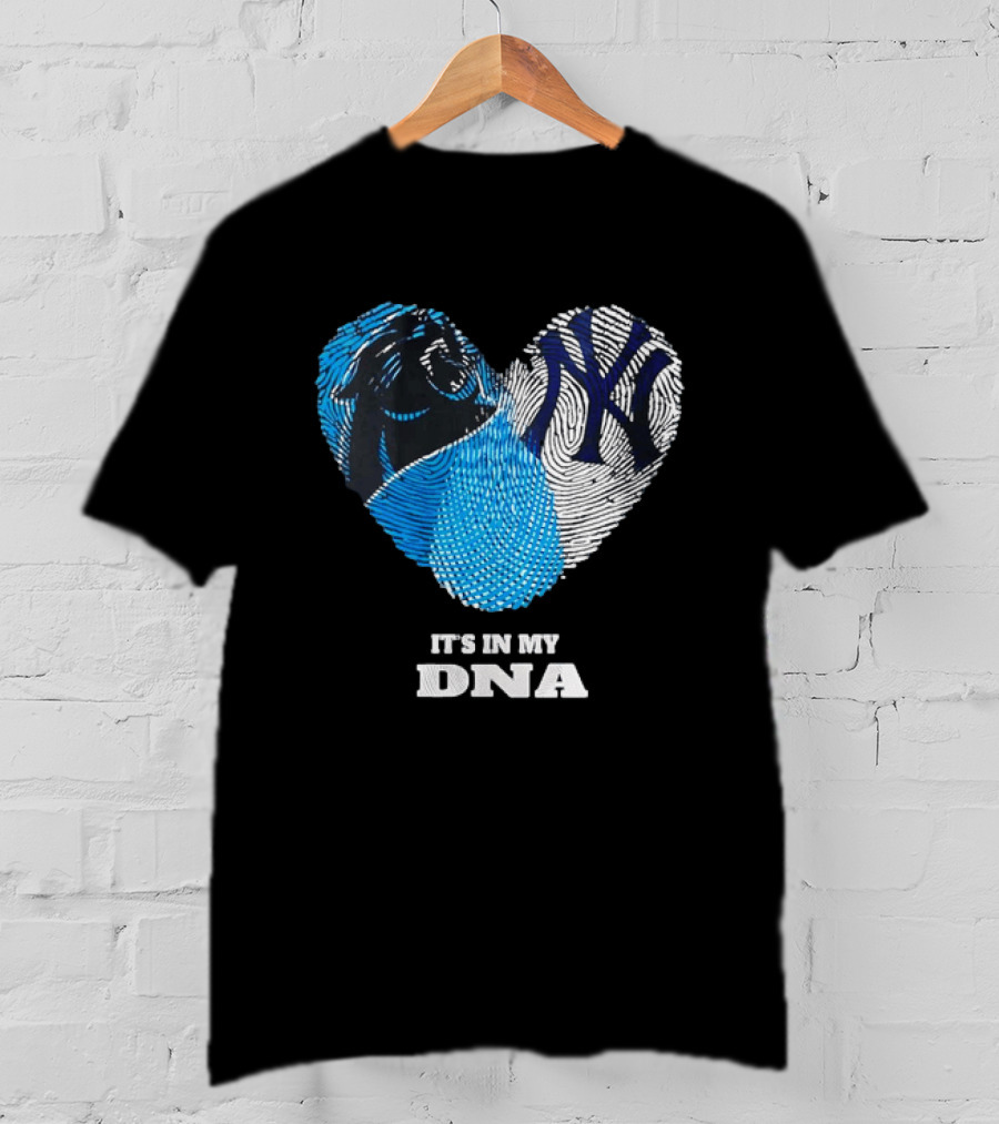 New York Yankees Carolina Panthers It's In My DNA T-Shirt