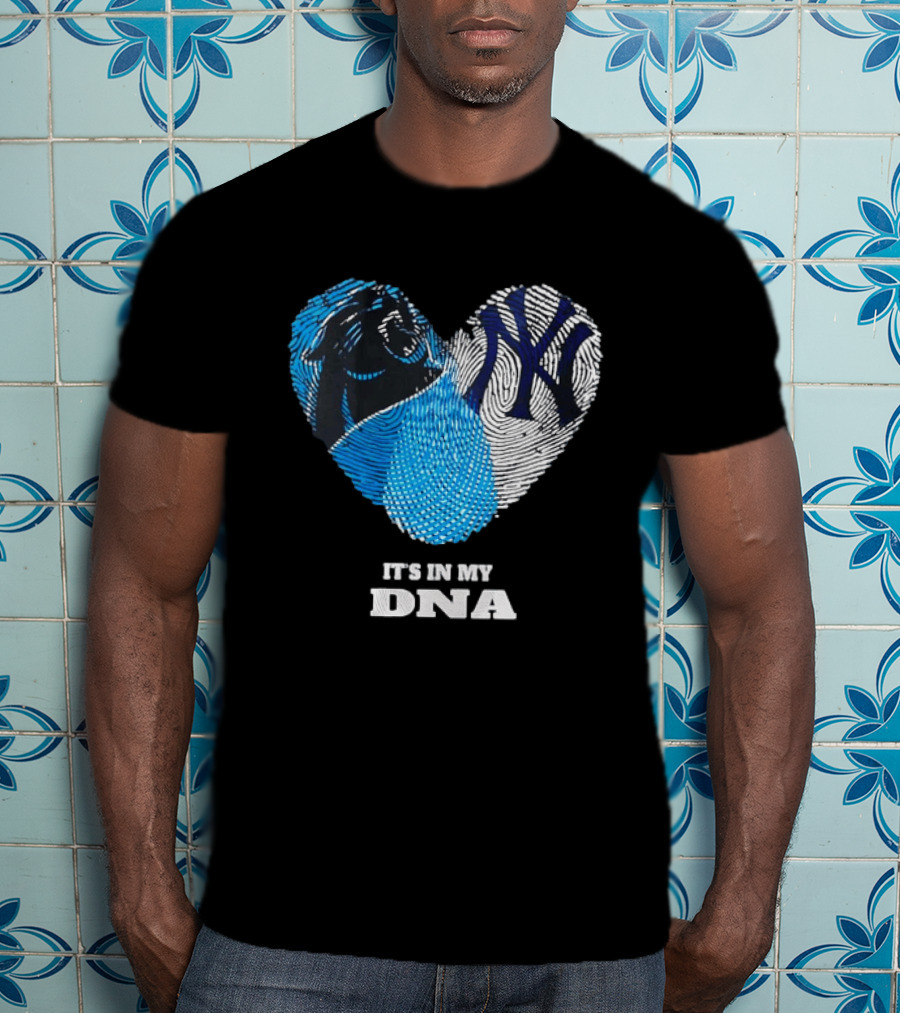 New York Yankees Carolina Panthers It's In My DNA T-Shirt
