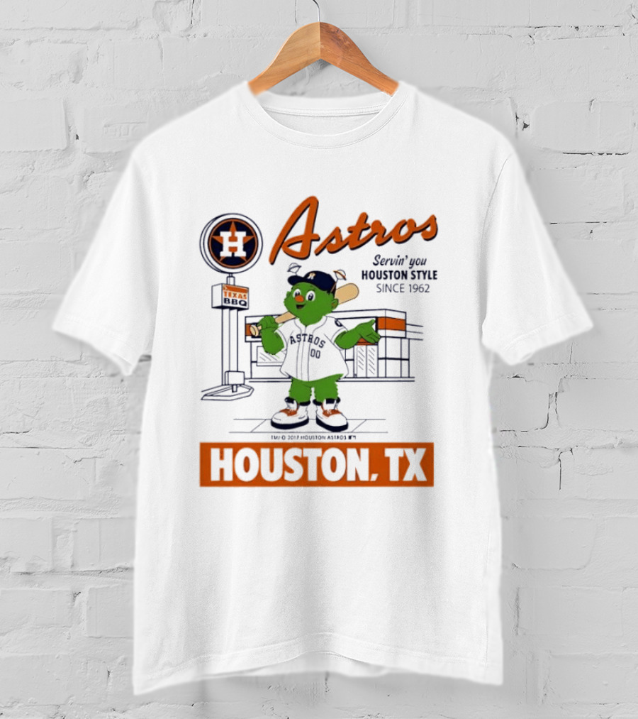 Astros © 2017 Servin' You Houston Style Since 1962 Houston TX T-Shirt