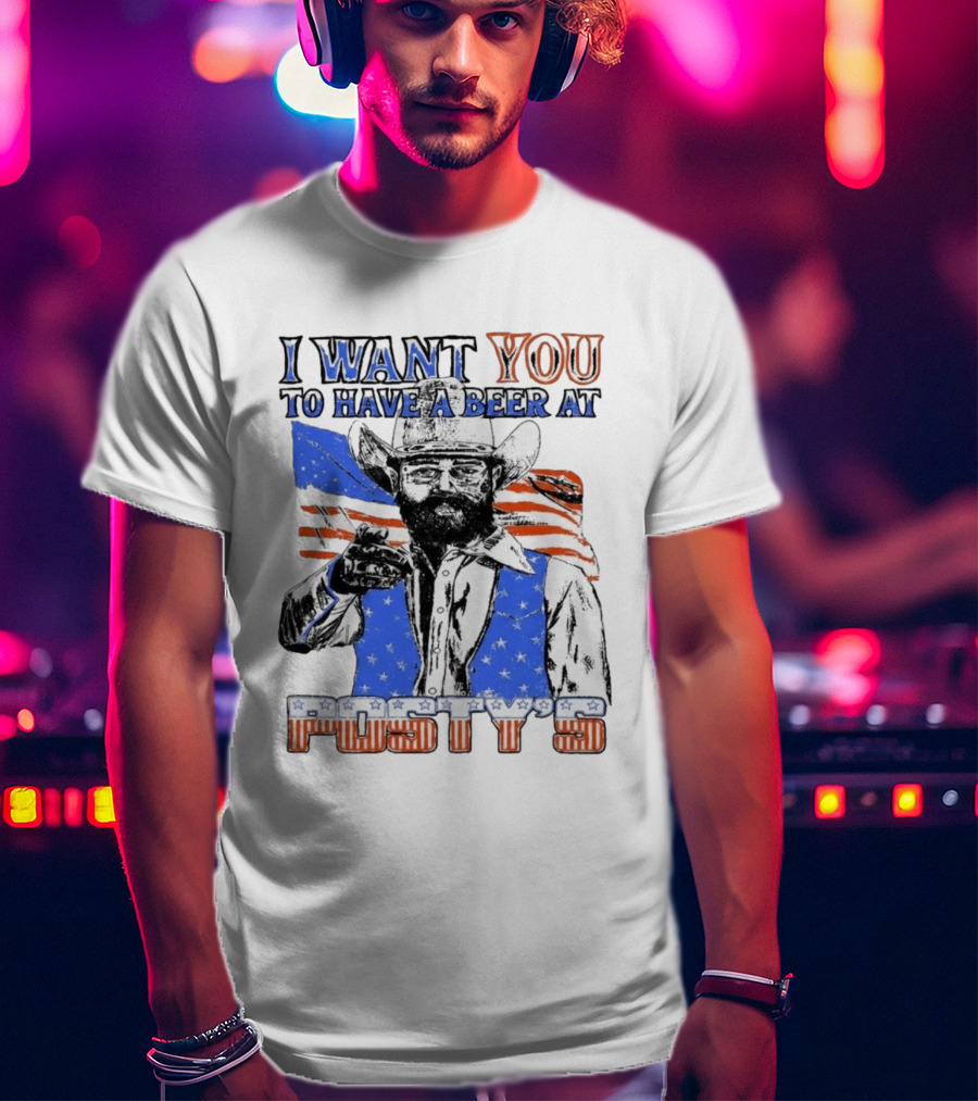 I Want You To Have A Beer At Posty's Patriotic Cowboy T-Shirt