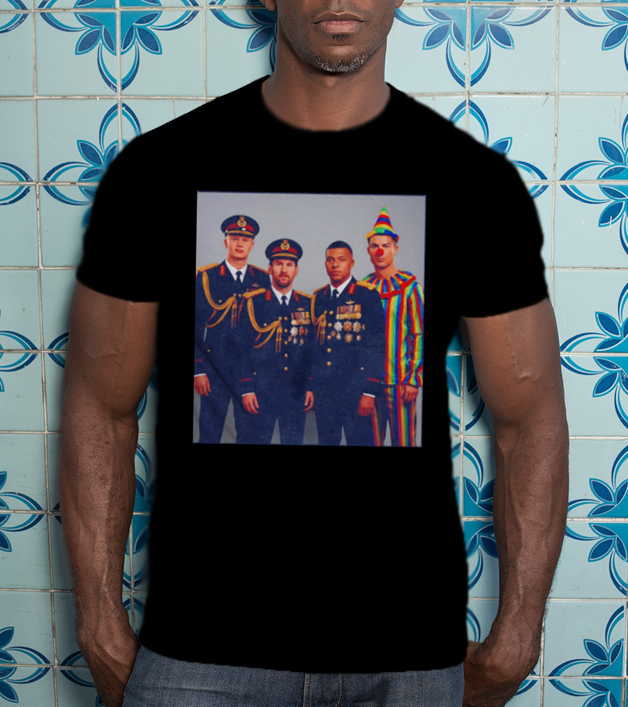 Mbappe Messy Ronaldo Haaland In Uniforms And Clown Outfit T-Shirt
