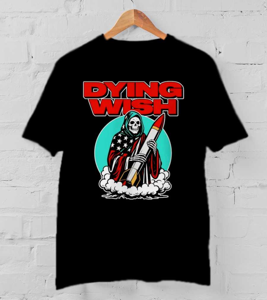 Dying Wish Grim Reaper Holding Nuclear Missile American Flag Cloak T-Shirt