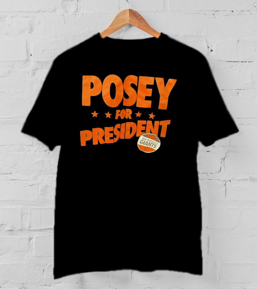 Posey For President 2012 San Francisco Giants T-Shirt