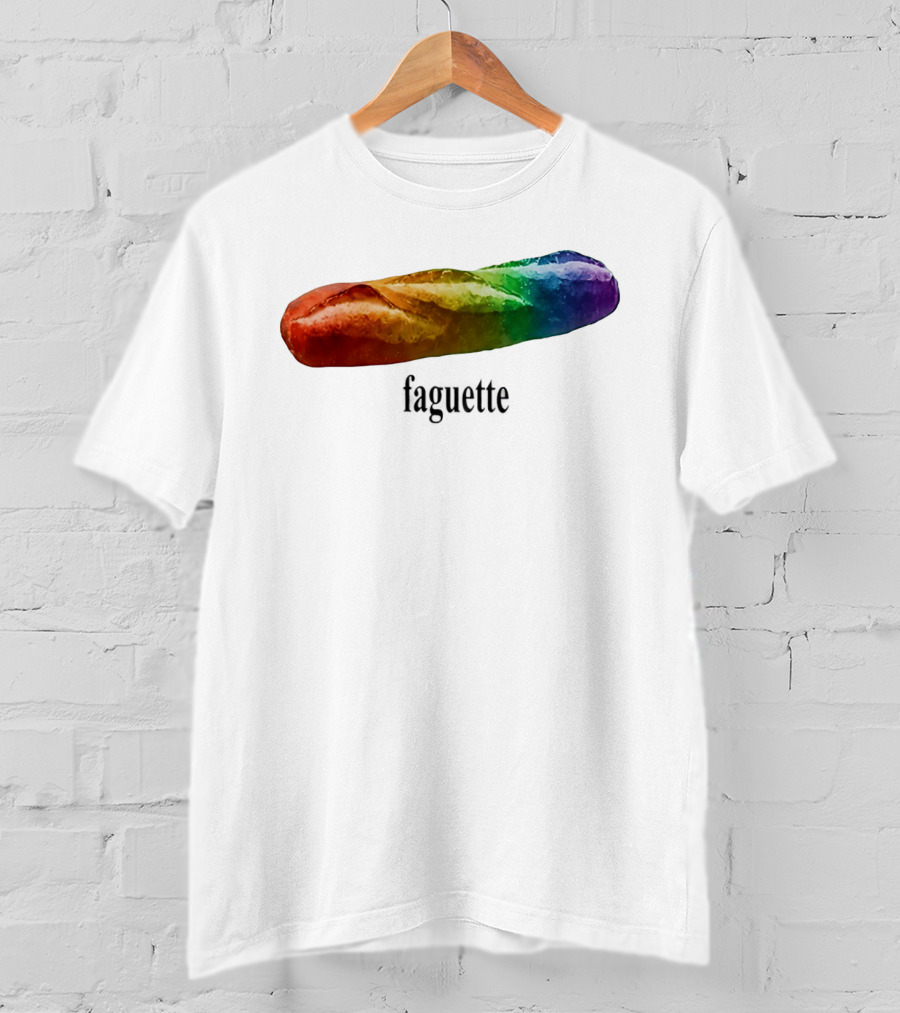 Baguette Rainbow Faguette LGBT Pride Colorful Bakery Equality T-Shirt