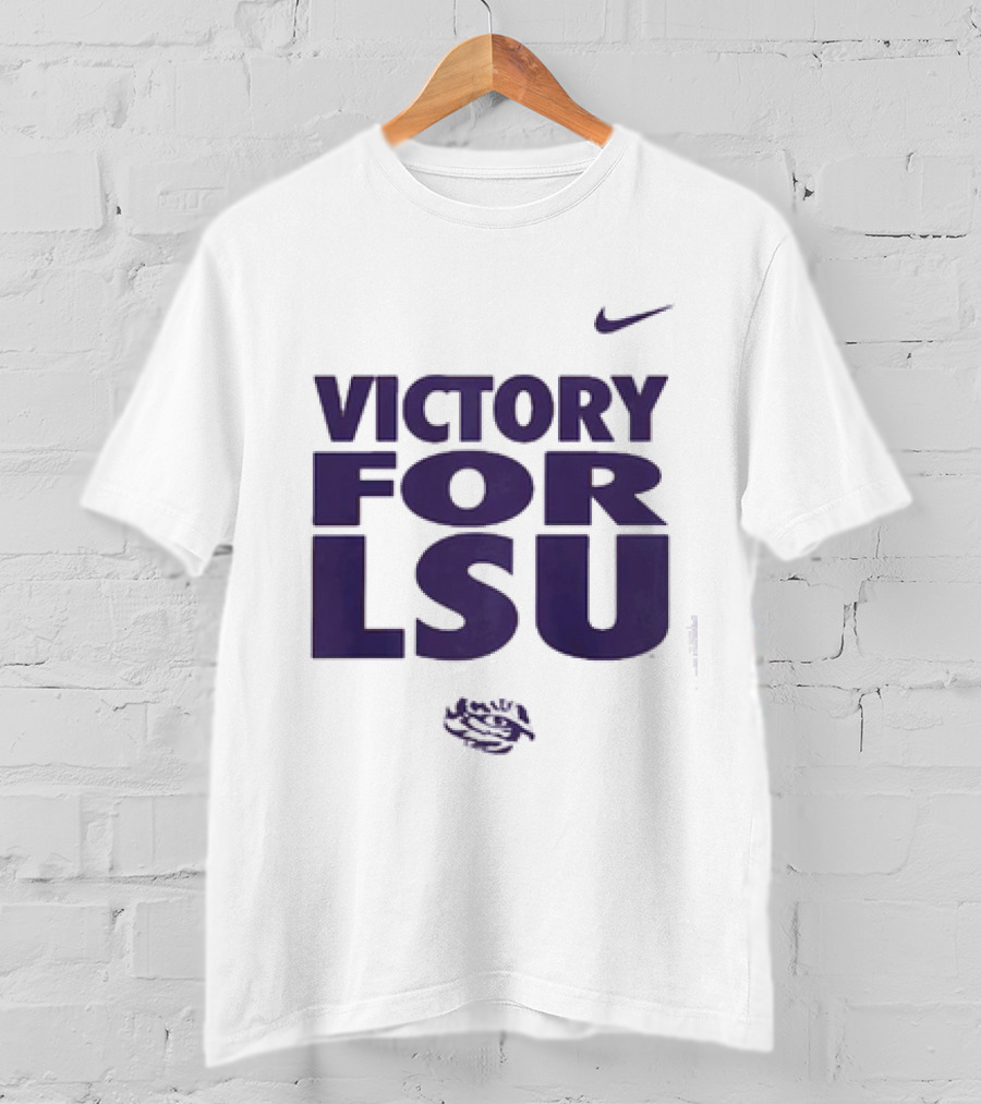Victory For LSU Nike Tigers T-Shirt