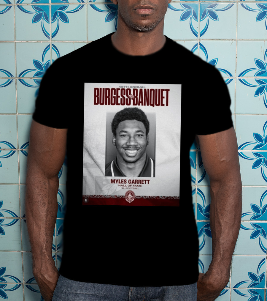 48th Annual Burgess Banquet Myles Garrett Hall Of Fame Football T-Shirt