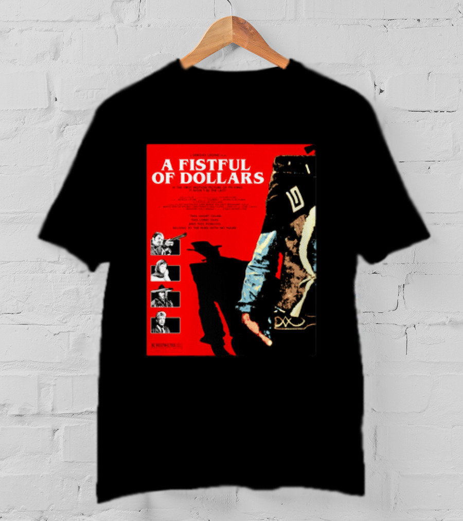 A Fistful Of Dollars Clint Eastwood Sergio Leone Movie Restricted 18 Certificate T-Shirt