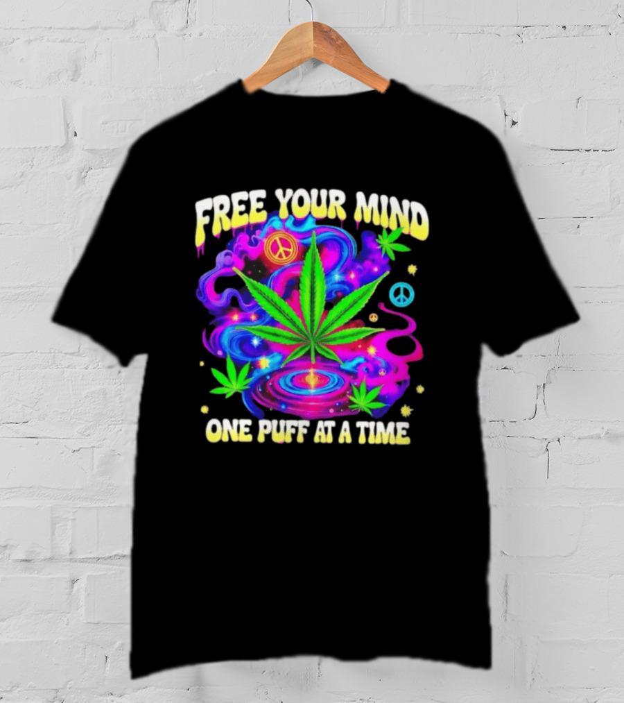Psychedelic Cannabis Leaf Peace Sign Free Your Mind One Puff At A Time Trippy T-Shirt